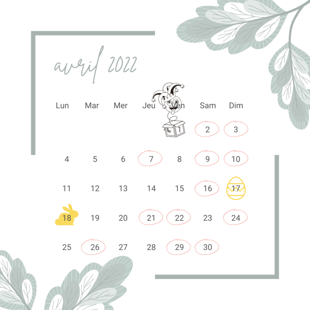 calendrier marketing 2022 : les dates clés du mois d'avril pour vos opérations de communication
