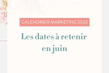 Calendrier marketing juin 2023 - Content manager freelance à Béziers